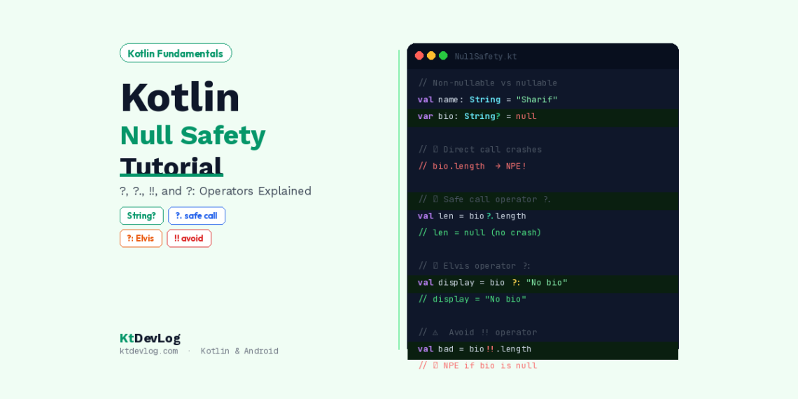 Master Kotlin Null Safety: Avoid NullPointerExceptions