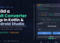 Unit Converter App in Kotlin Android Studio: Easy Guide