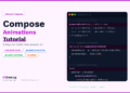 Jetpack Compose animations tutorial