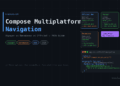 Compose Multiplatform Navigation: Routing for iOS & Android