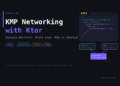 KMP Networking with Ktor: Replace Retrofit in 2026 KMP Networking with Ktor: Replace Retrofit in 2026