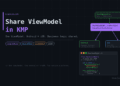 Share ViewModel in KMP: Android & iOS Guide 2026
